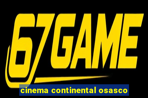 cinema continental osasco